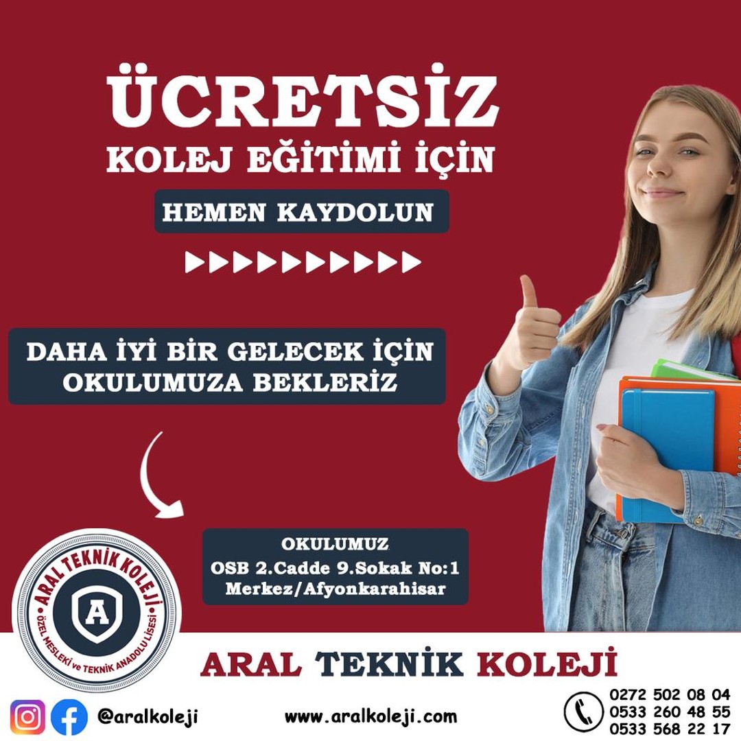 Afyonkarahisar OSB içerisinde yer alan Okulumuz ARAL TEKNİK KOLEJİNDE yeni dönem KAYITLARIMIZ BAŞLAMIŞTIR. Okulumuz… (Instagram paylaşımından görsel)